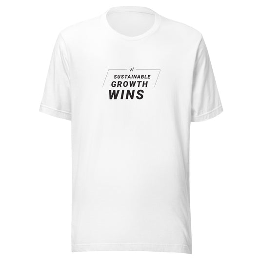 Sustainable Growth Wins t-shirt